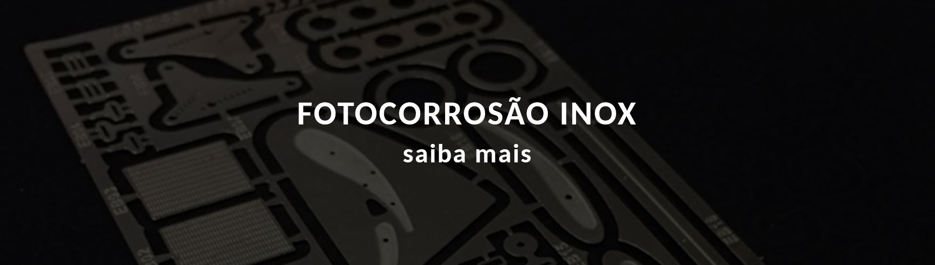 Fotocorrosão Inox